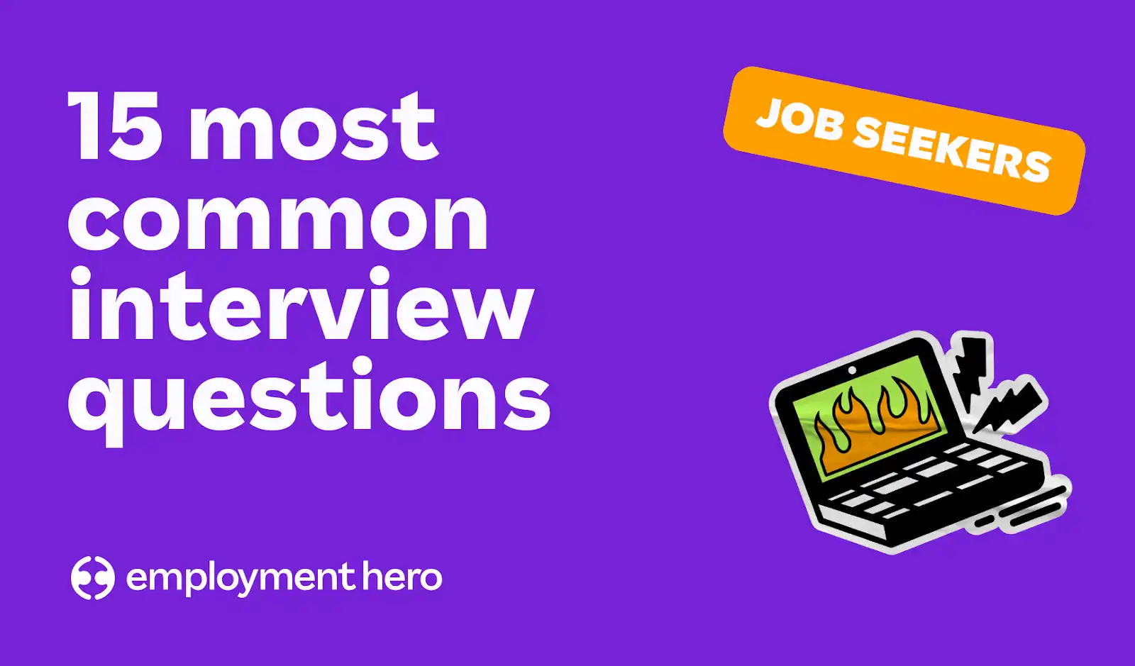 15 Common job interview questions with answers