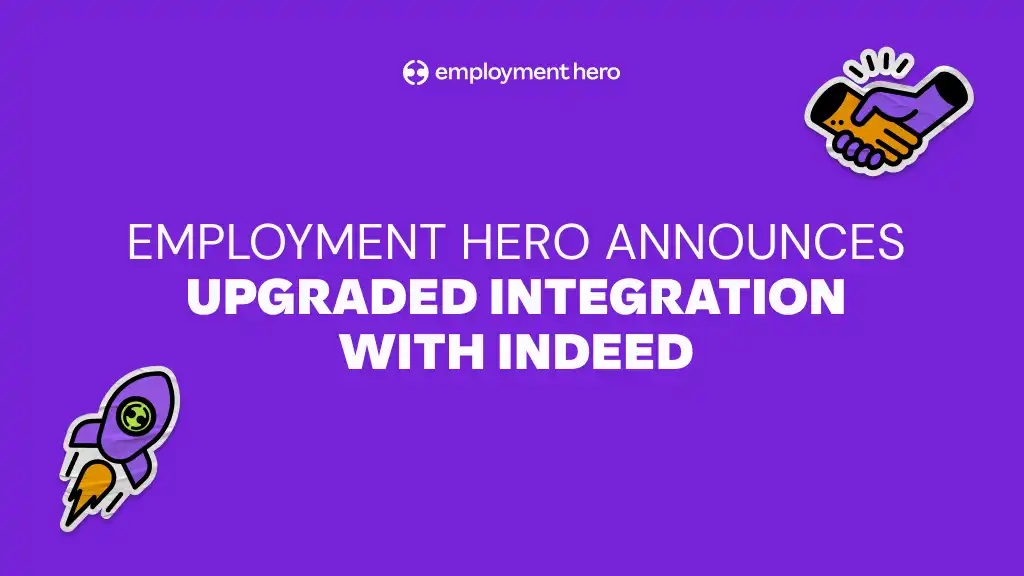Alt text: "Purple graphic announces Employment Hero's upgraded integration with Indeed. Features a handshake and rocket icon, conveying collaboration and progress."