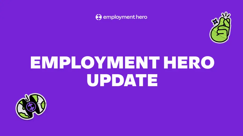 Purple background with "Employment Hero Update" in bold white text centered. Features green cartoon elements of a hand and a stressed figure. Playful tone.