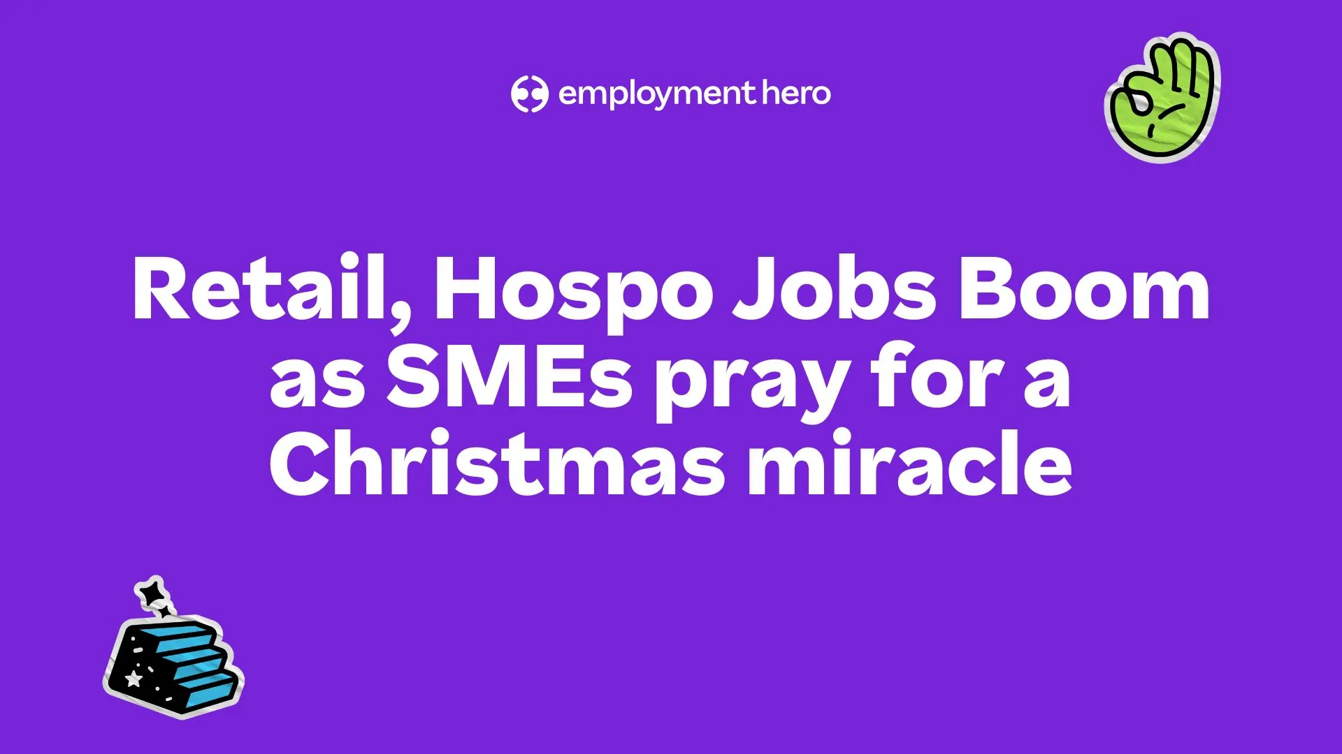 Retail, Hospo Jobs Boom as SMEs pray for a Christmas miracle thumbnail
